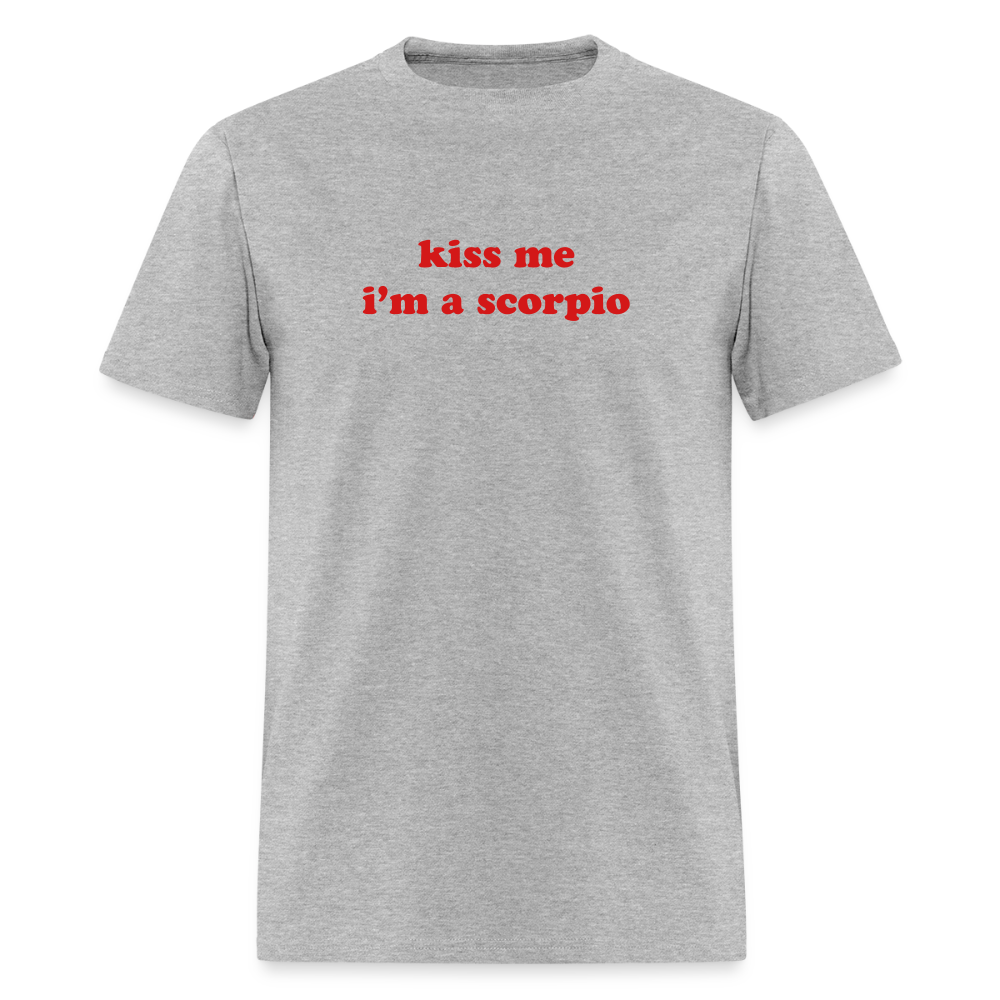 kiss me I’m a scorpio Unisex Classic T-Shirt - heather gray