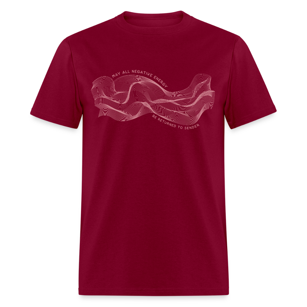 May All Negative Energy Be Returned to Sender Unisex Classic T-Shirt - burgundy