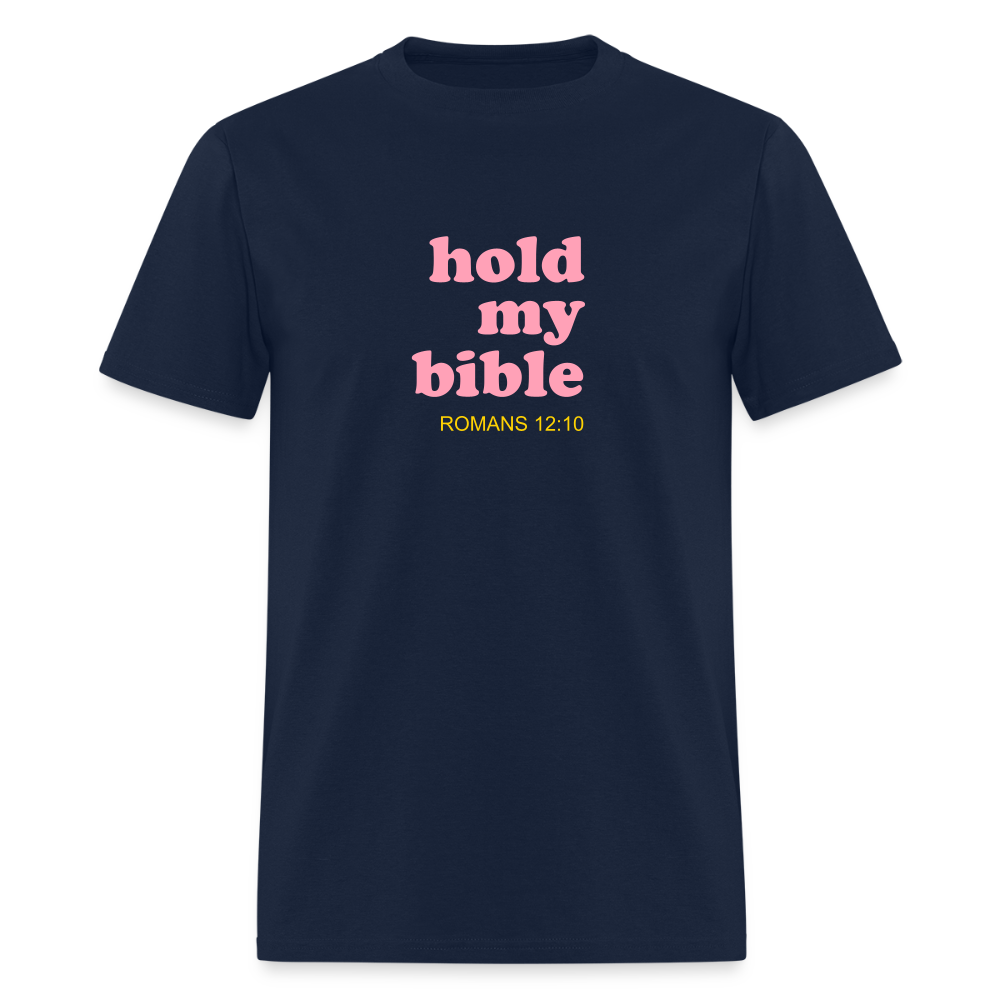 Hold My Bible Men's T-Shirt | GILDAN 5000 - navy