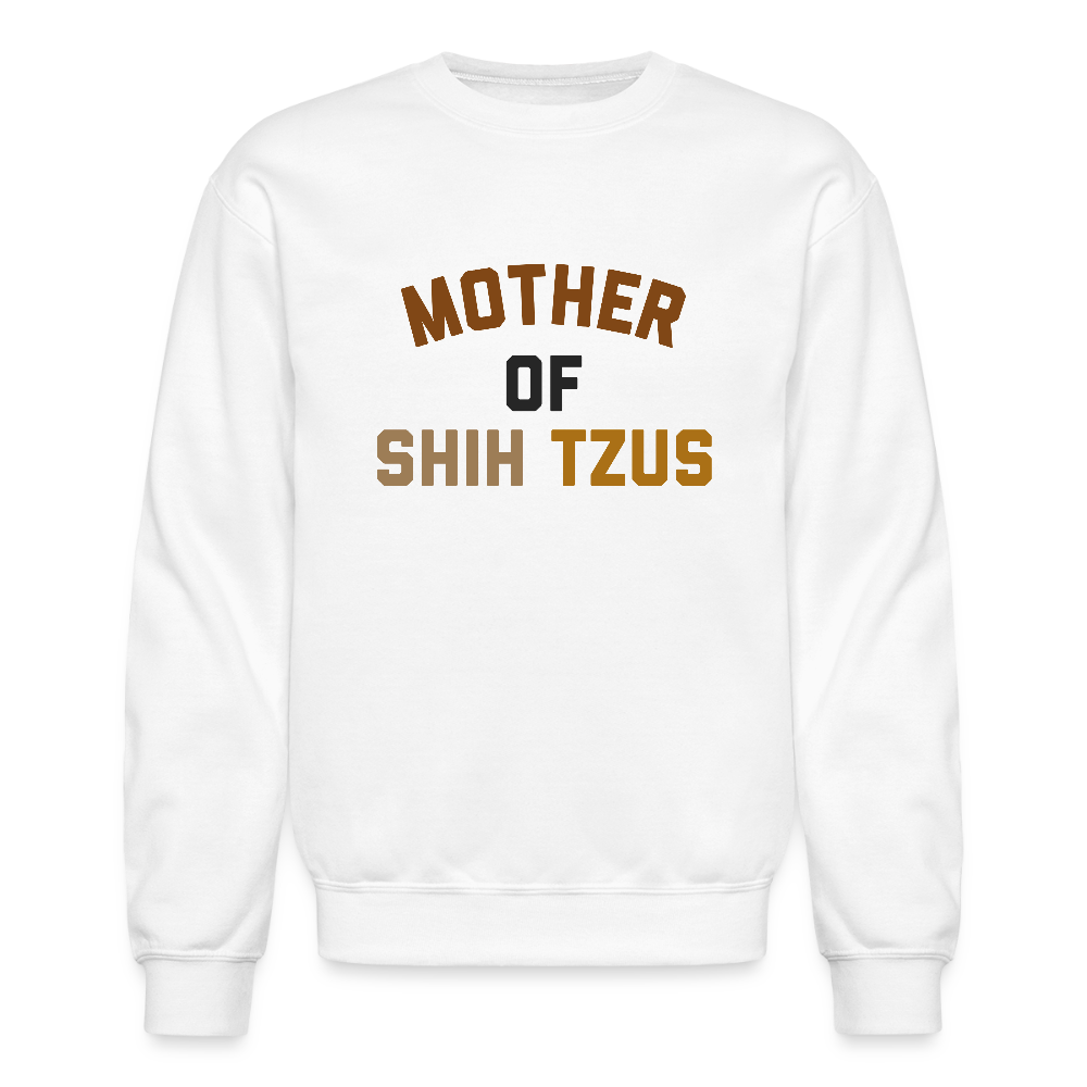 Mother of Shih Tzus Crewneck Sweatshirt - white
