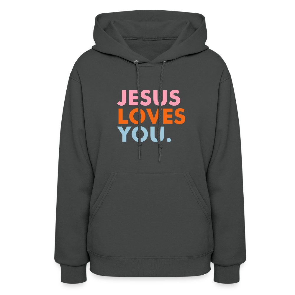 Jesus Loves You Women's Hoodie - asphalt
