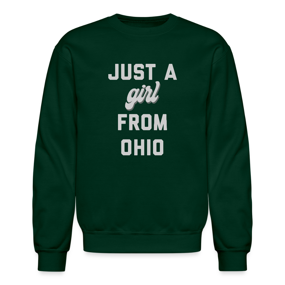 Just a Girl from Ohio Crewneck Sweatshirt - forest green
