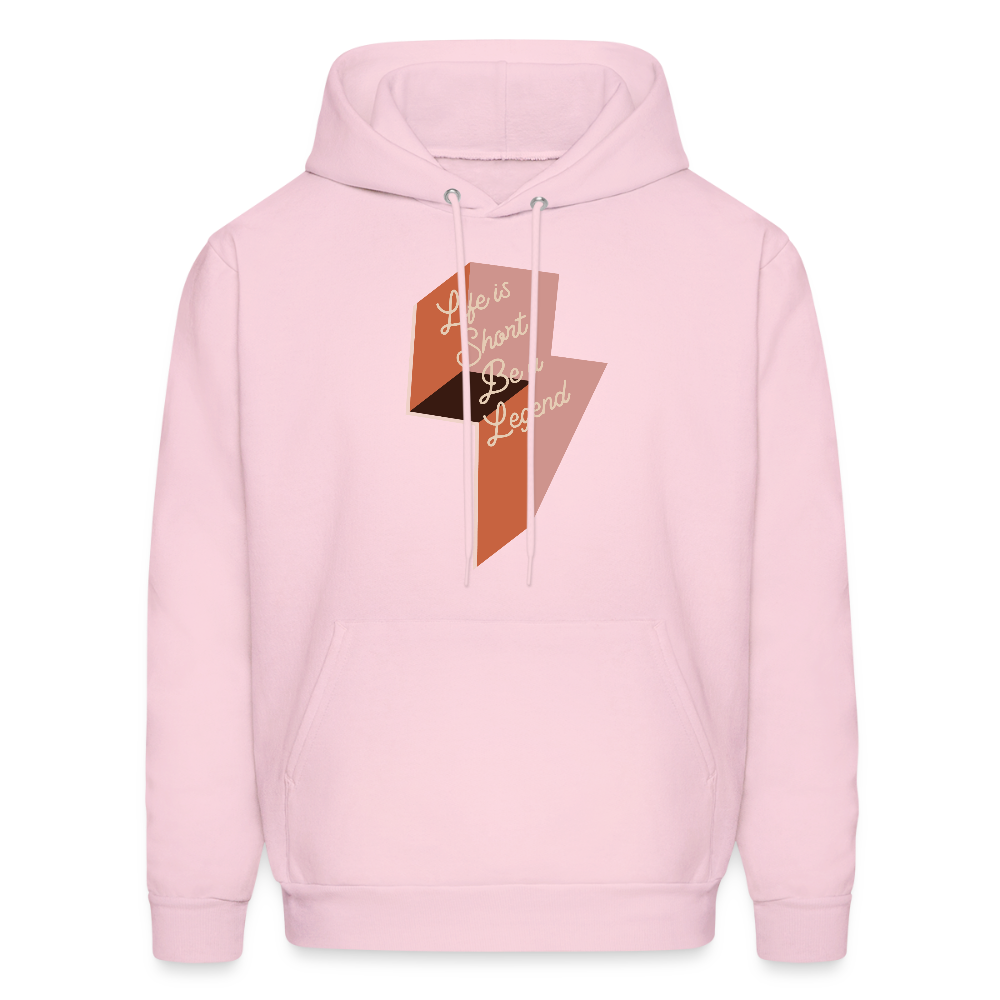 Life is Short Be a Legend Men's Hoodie - pale pink