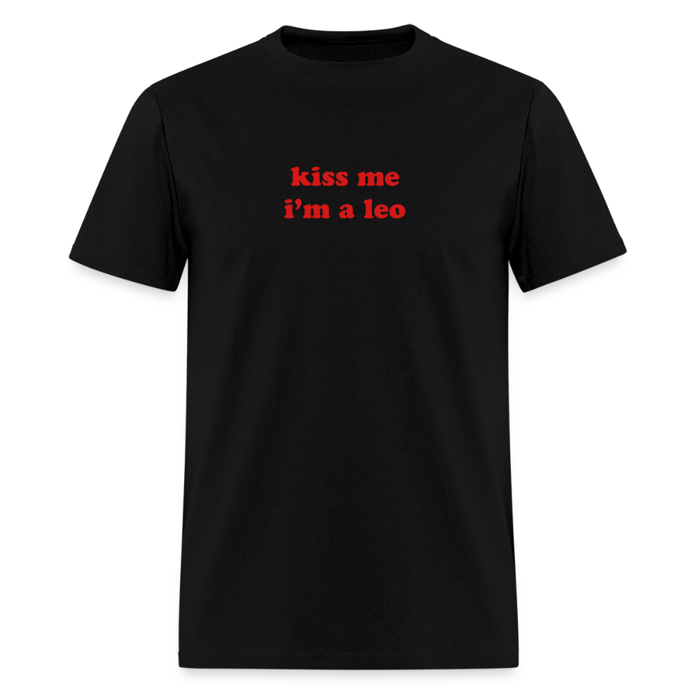 kiss me I’m a leo Unisex Classic T-Shirt - black