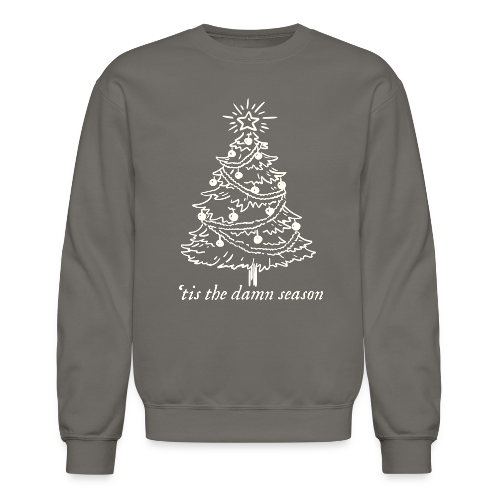 'Tis the damn season tree Crewneck Sweatshirt - asphalt gray