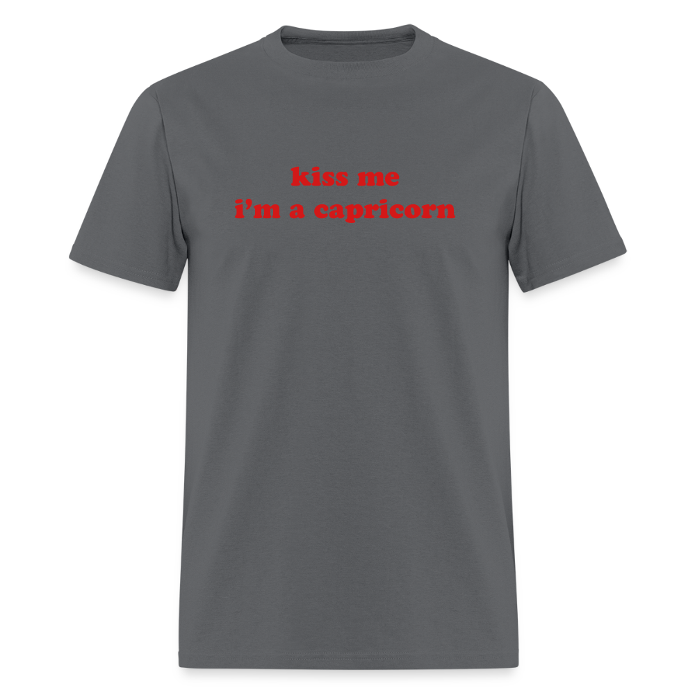 kiss me I’m a capricorn Unisex Classic T-Shirt - charcoal