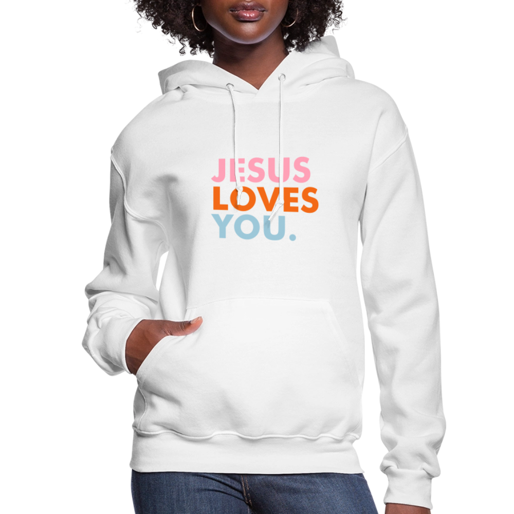 Jesus Loves You Women's Hoodie - white