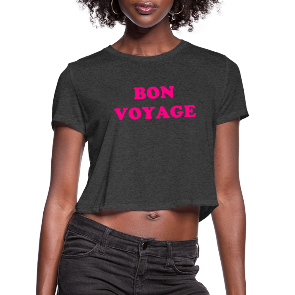Bon Voyage Women's Cropped T-Shirt - deep heather