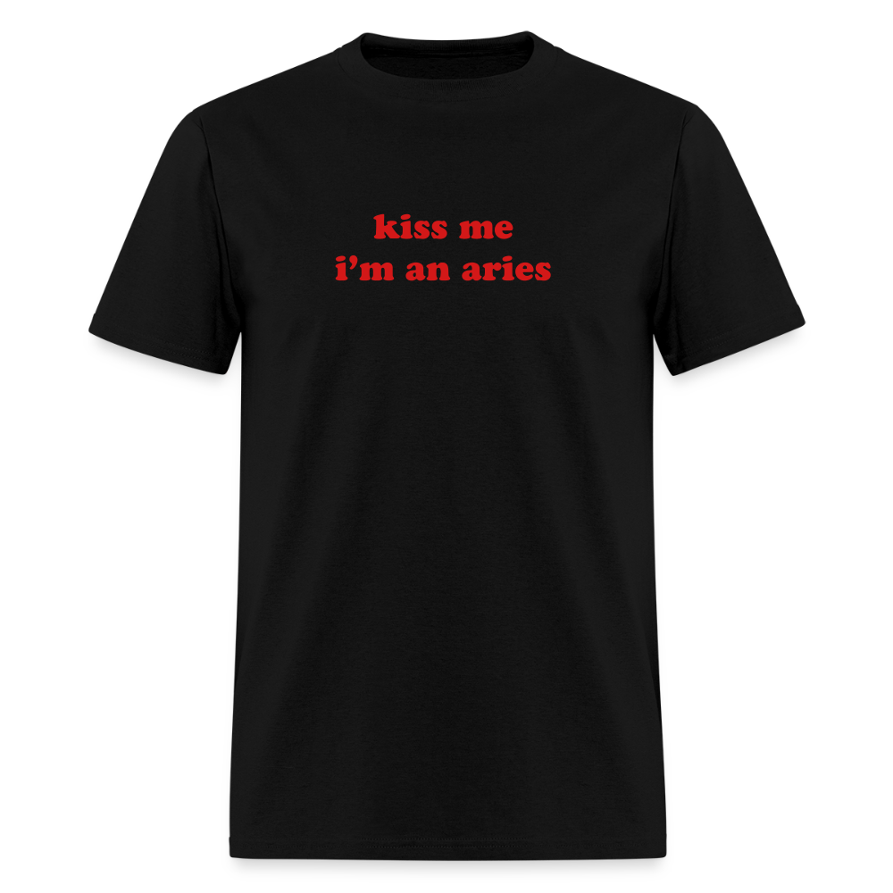 kiss me I’m a aries Unisex Classic T-Shirt - black