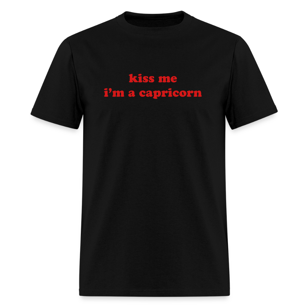 kiss me I’m a capricorn Unisex Classic T-Shirt - black