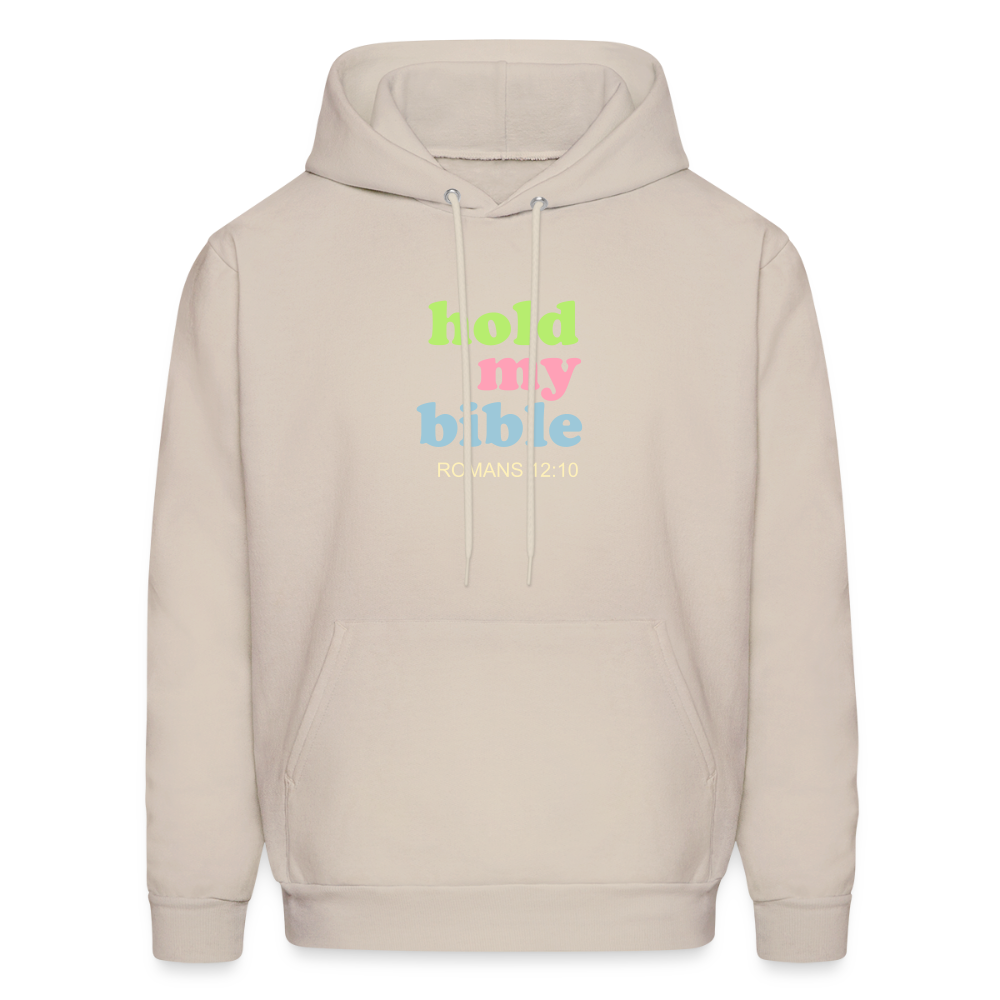 Hold My Bible Men's Hoodie - Sand