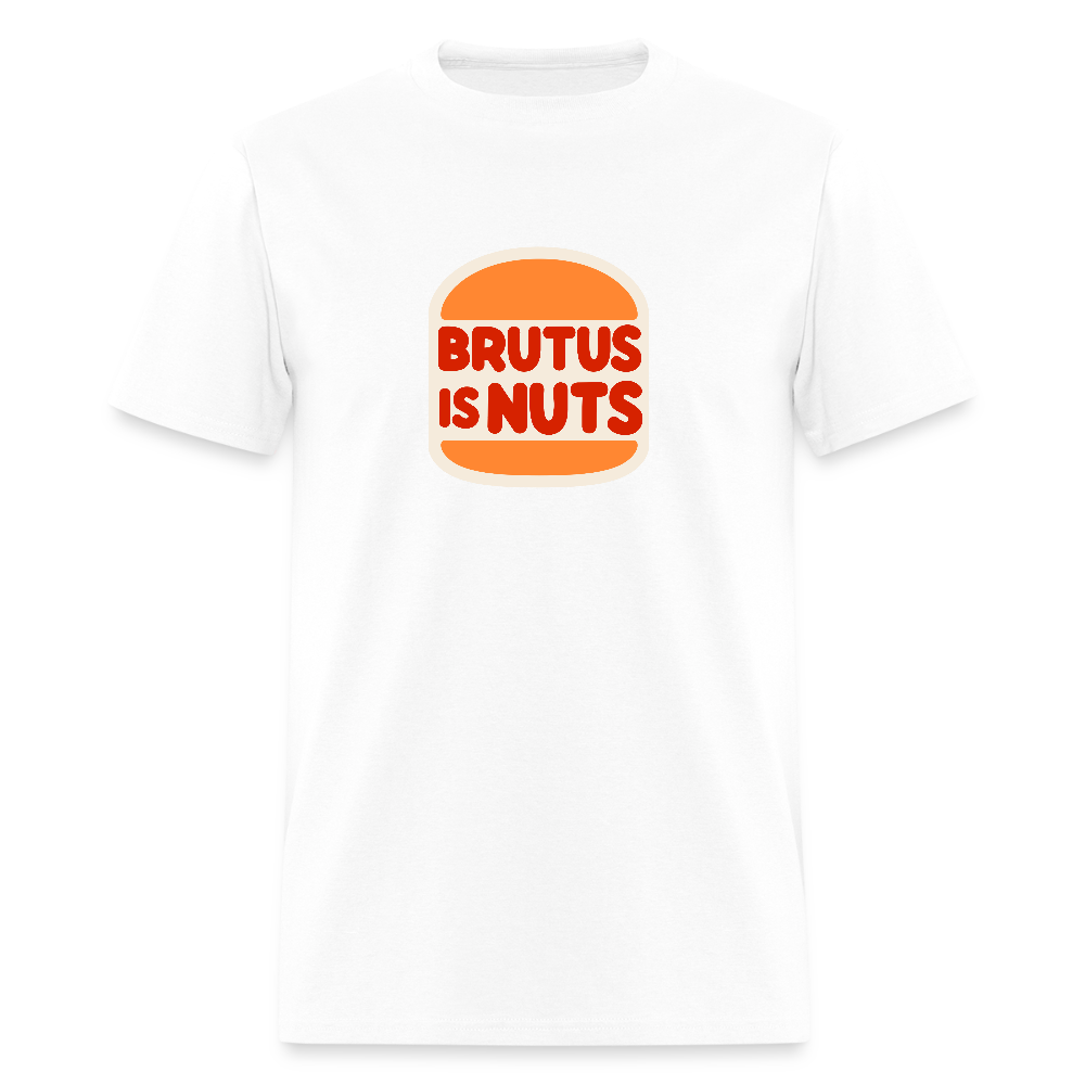 Brutus is Nuts Unisex Classic T-Shirt - white