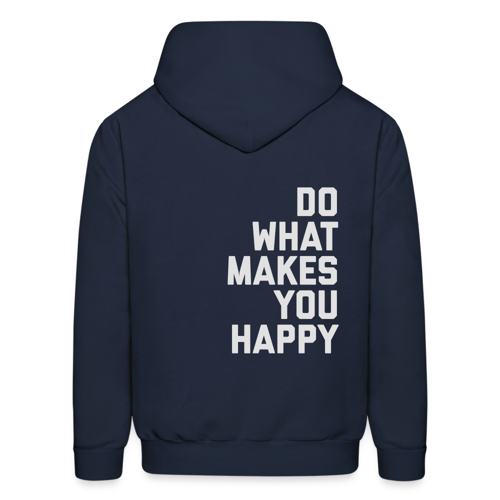 Do What Makes You Happy Men's Hoodie - navy