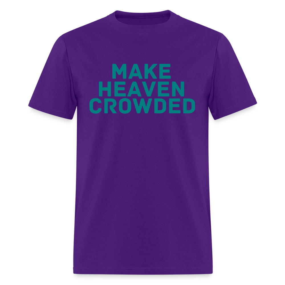 Make Heaven Crowded Men's T-Shirt | GILDAN 5000 - purple