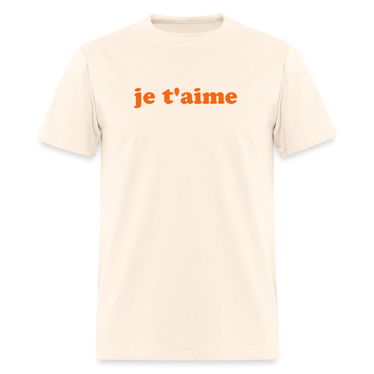 je t'aime Unisex Classic T-Shirt - natural