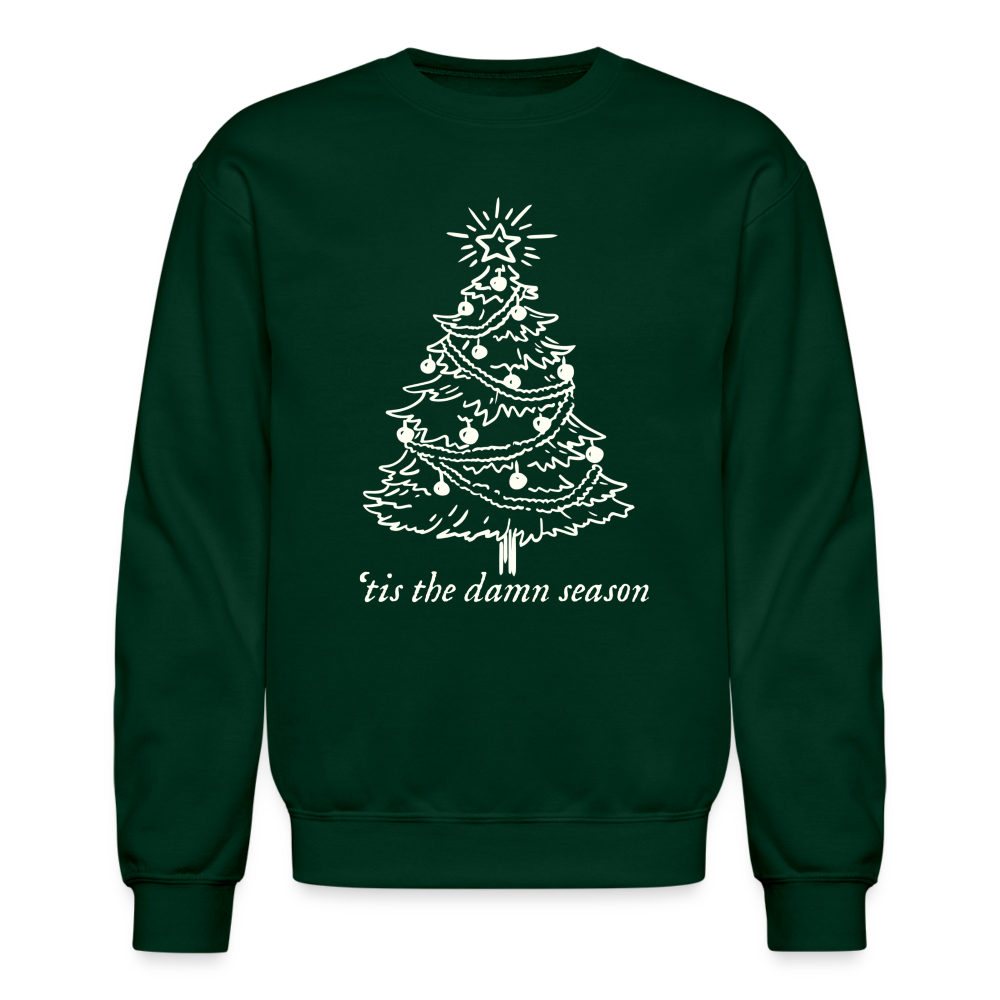 'Tis the damn season tree Crewneck Sweatshirt - forest green
