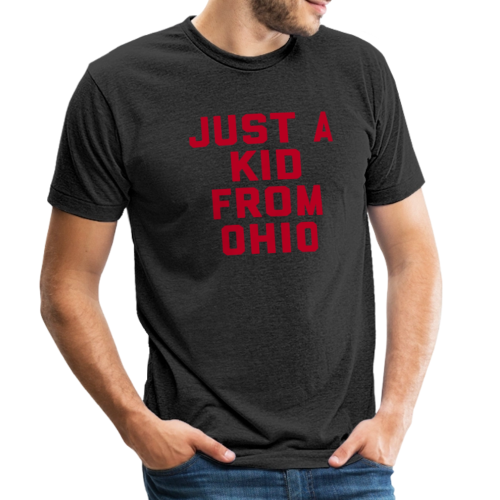 Just A Kid from Ohio Unisex Tri-Blend T-Shirt - heather black