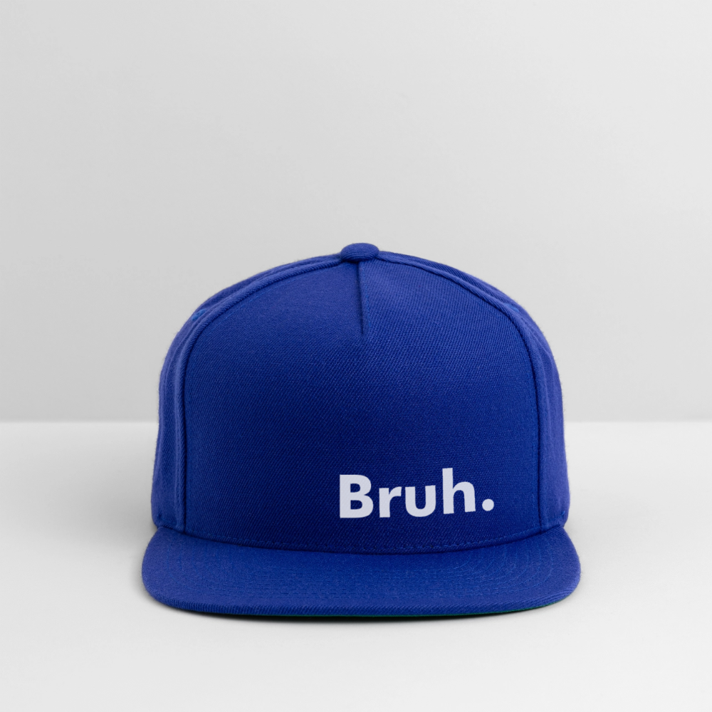 Bruh. Snapback Baseball Cap - royal blue