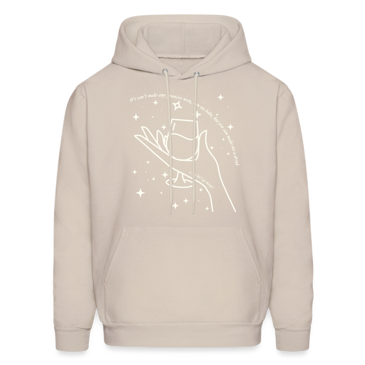 Delicate Make me a Drink Men's Hoodie - Sand