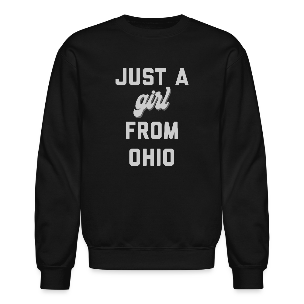 Just a Girl from Ohio Crewneck Sweatshirt - black