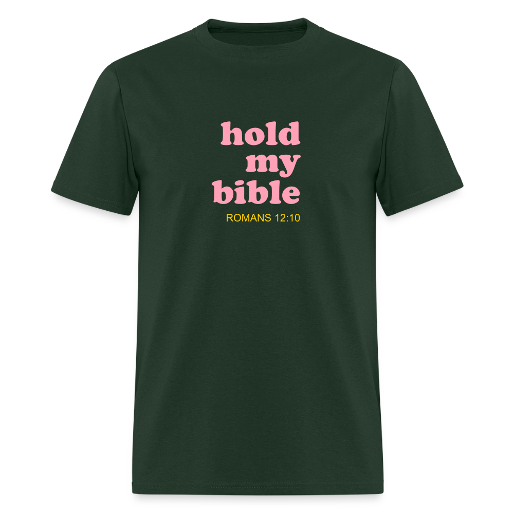 Hold My Bible Men's T-Shirt | GILDAN 5000 - forest green