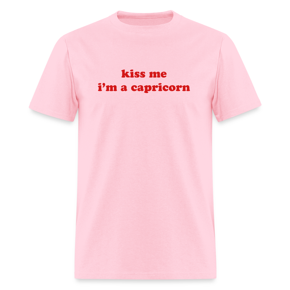 kiss me I’m a capricorn Unisex Classic T-Shirt - pink