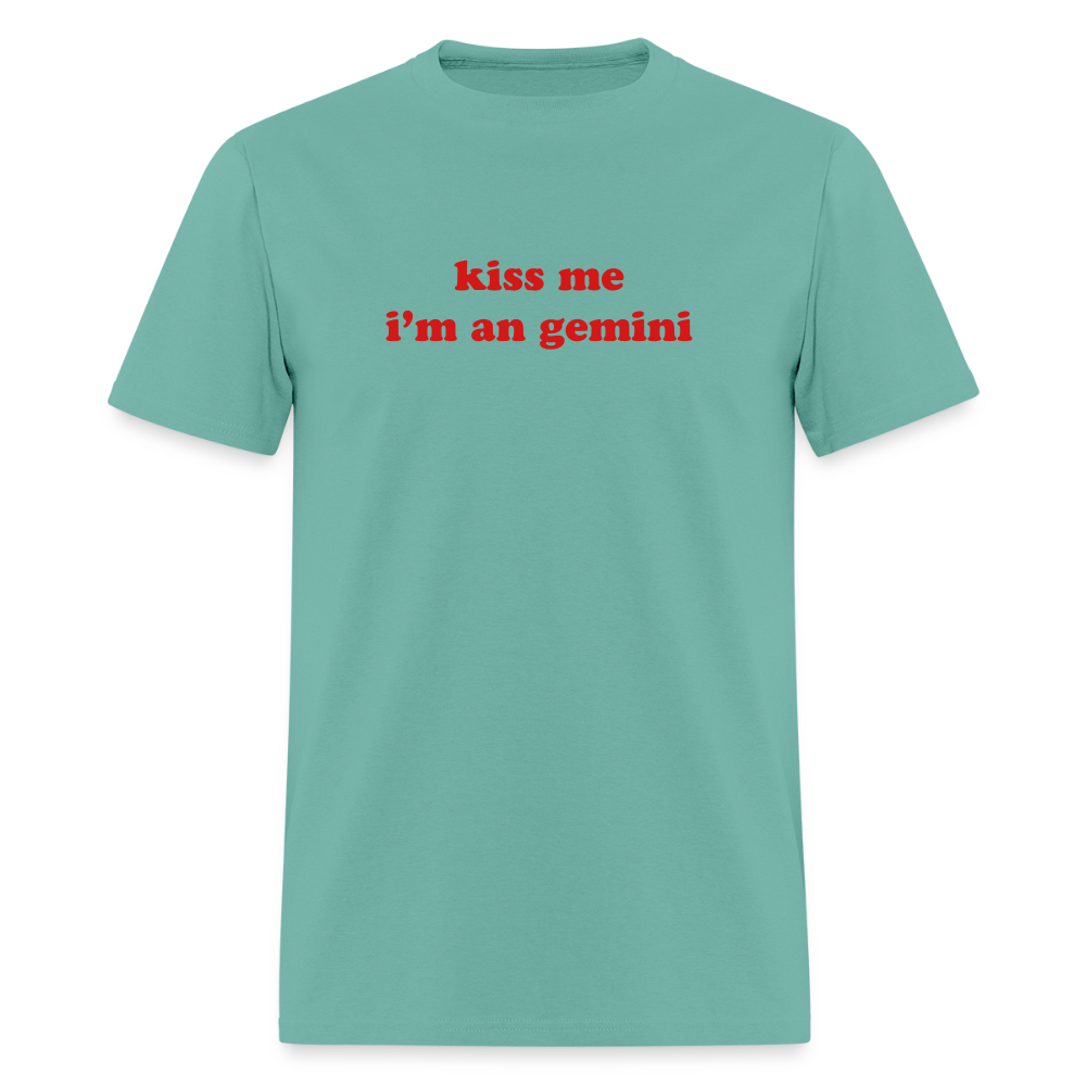 kiss me I’m a gemini Unisex Classic T-Shirt - aquatic