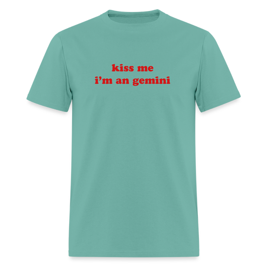 kiss me I’m a gemini Unisex Classic T-Shirt - aquatic
