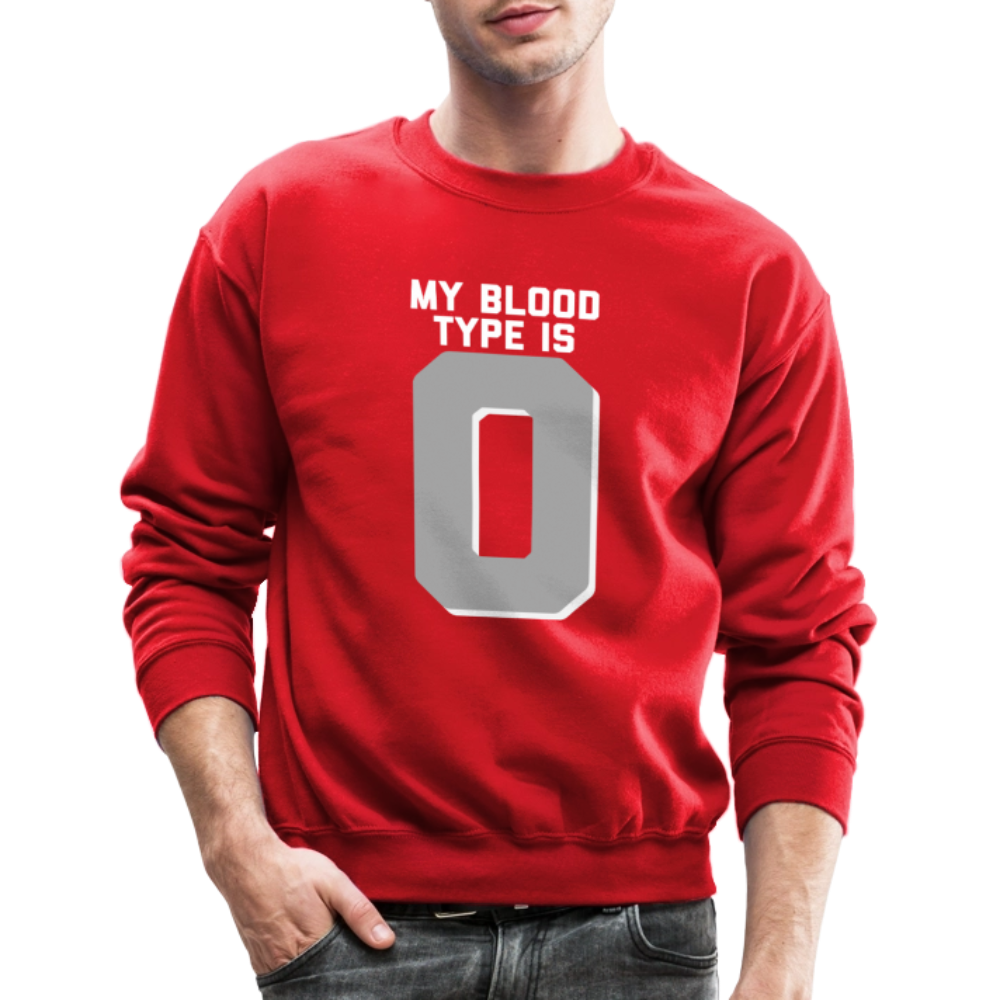 My Blood Type is O Crewneck Sweatshirt - red