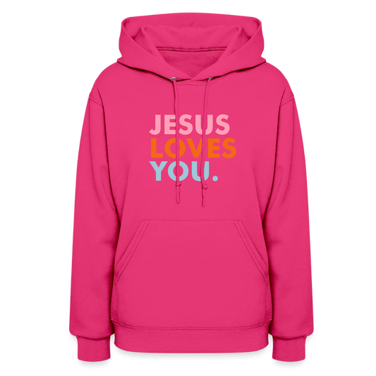 Jesus Loves You Women's Hoodie - fuchsia