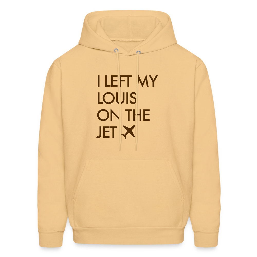 I Left My Louis on the Jet Men's Hoodie - light gold