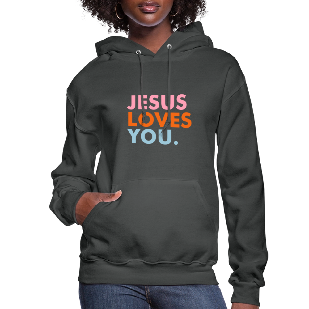 Jesus Loves You Women's Hoodie - asphalt