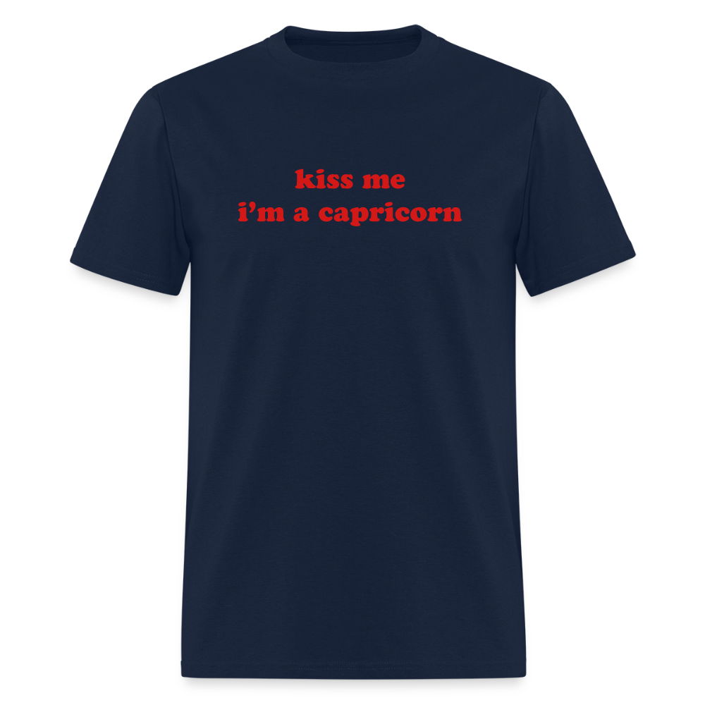 kiss me I’m a capricorn Unisex Classic T-Shirt - navy