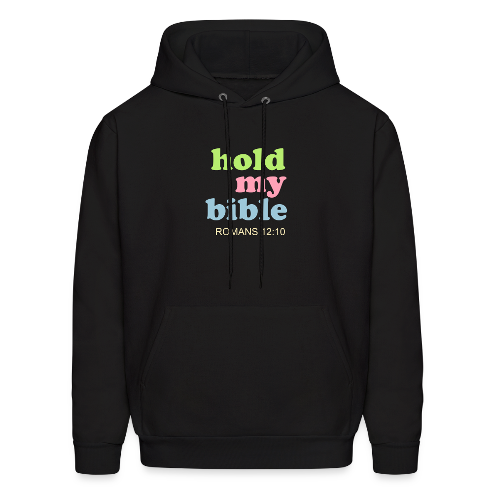 Hold My Bible Men's Hoodie - black