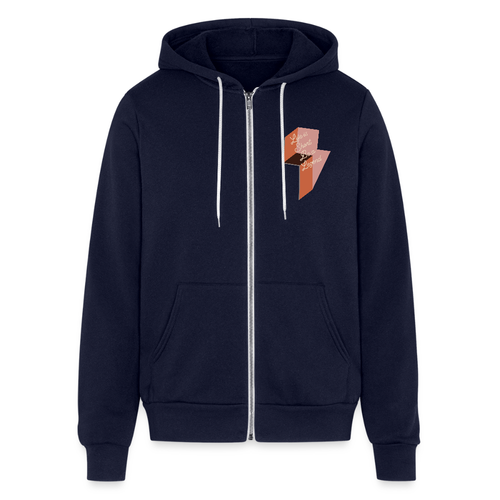 Life is Short Be a Legend Bella + Canvas Unisex Full Zip Hoodie - navy