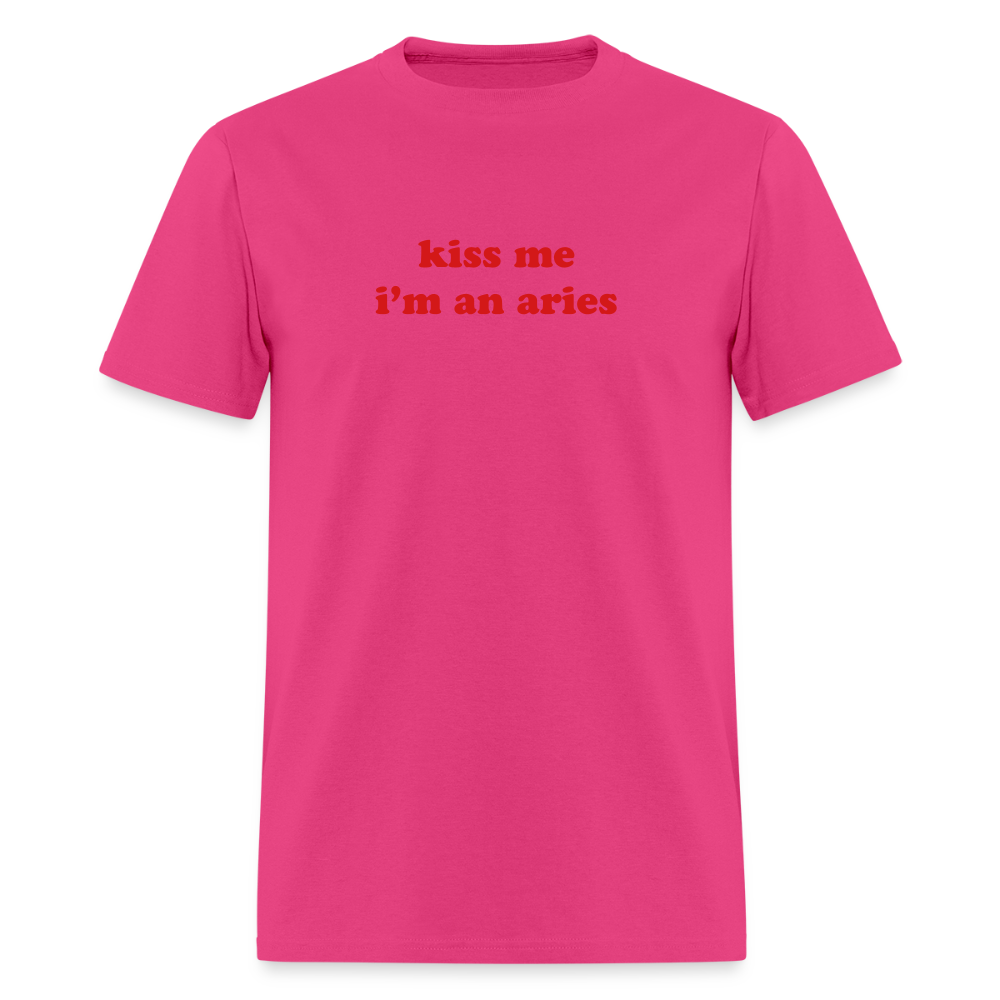 kiss me I’m a aries Unisex Classic T-Shirt - fuchsia