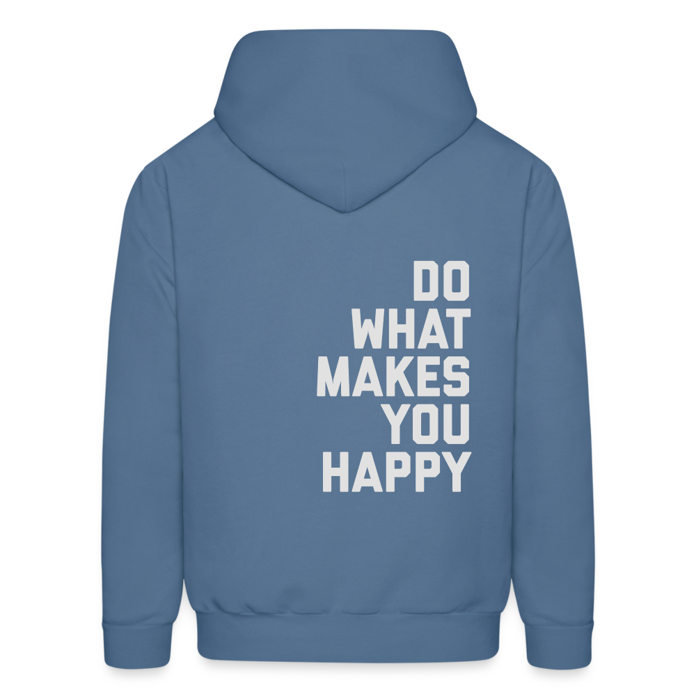 Do What Makes You Happy Men's Hoodie - denim blue