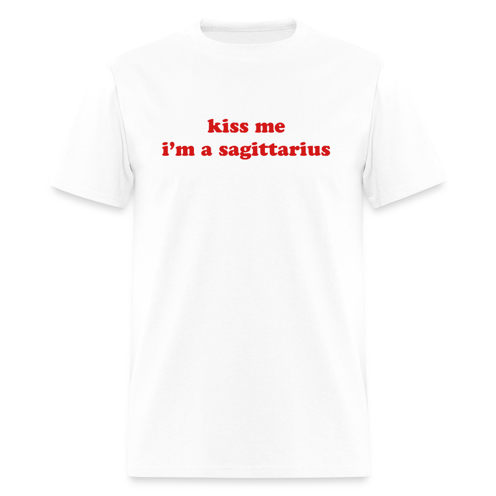 kiss me I’m a sagittarius Unisex Classic T-Shirt - white