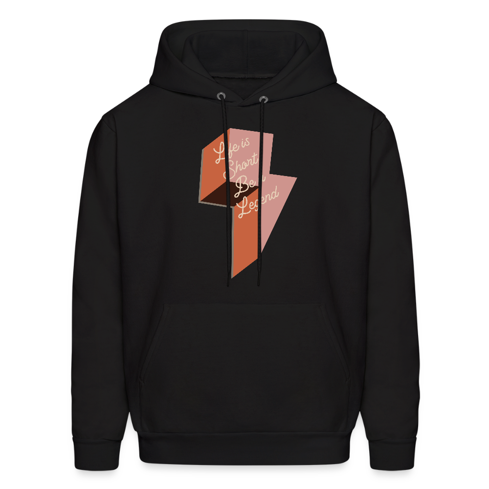 Life is Short Be a Legend Men's Hoodie - black