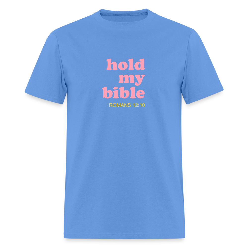 Hold My Bible Men's T-Shirt | GILDAN 5000 - carolina blue