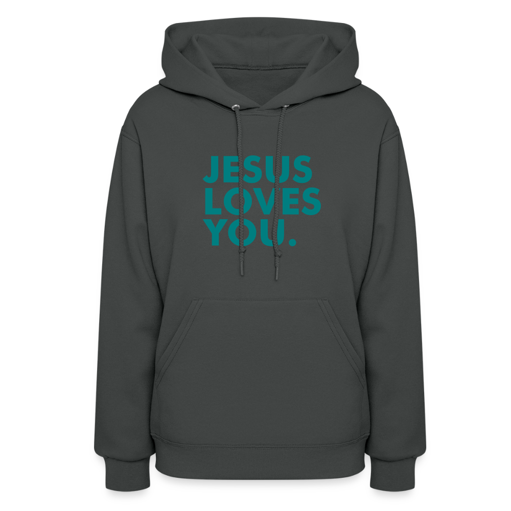 Jesus Loves You Women's Hoodie - asphalt