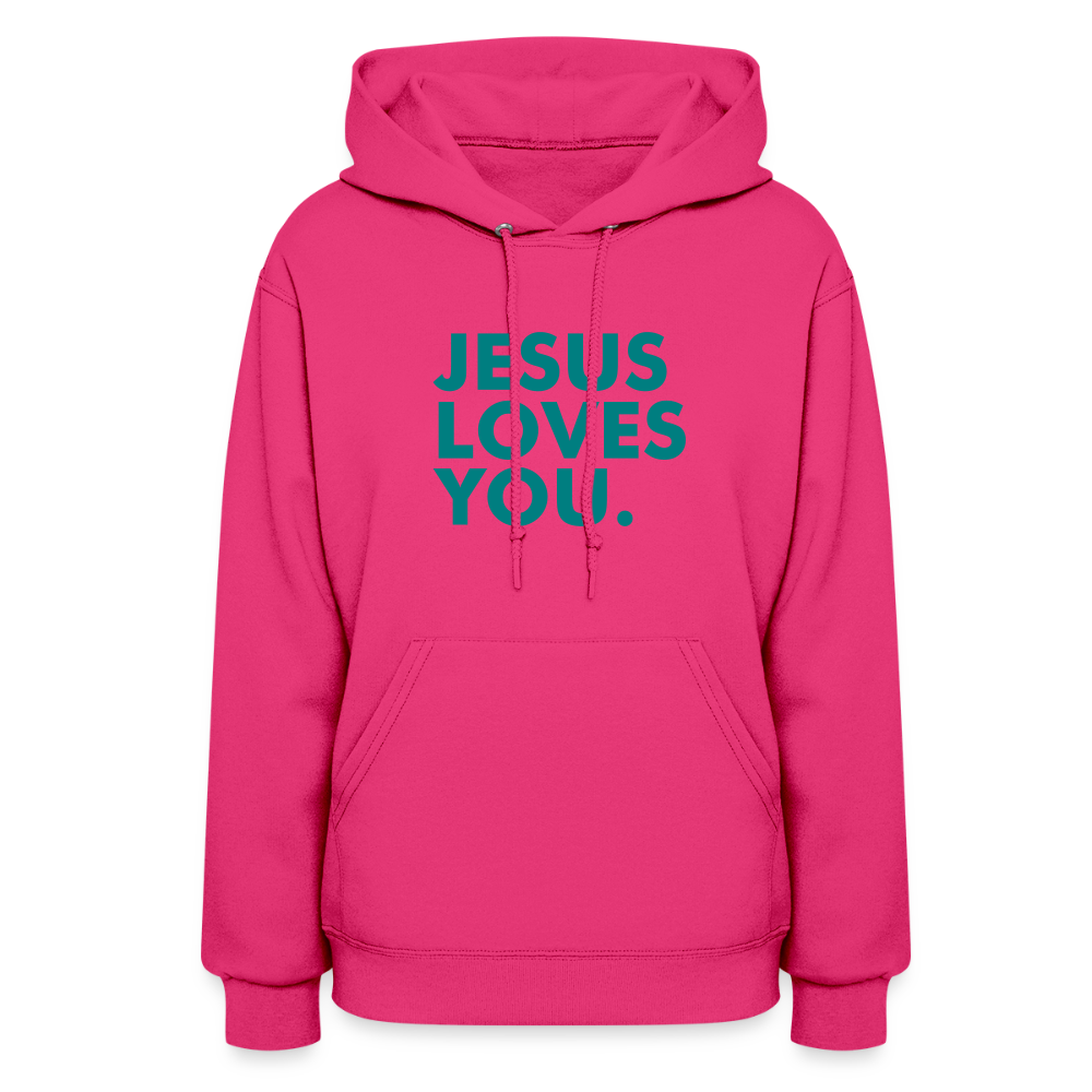 Jesus Loves You Women's Hoodie - fuchsia