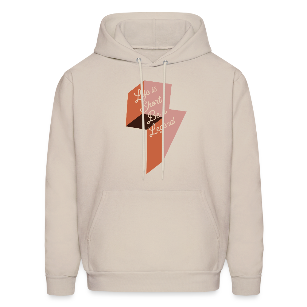 Life is Short Be a Legend Men's Hoodie - Sand