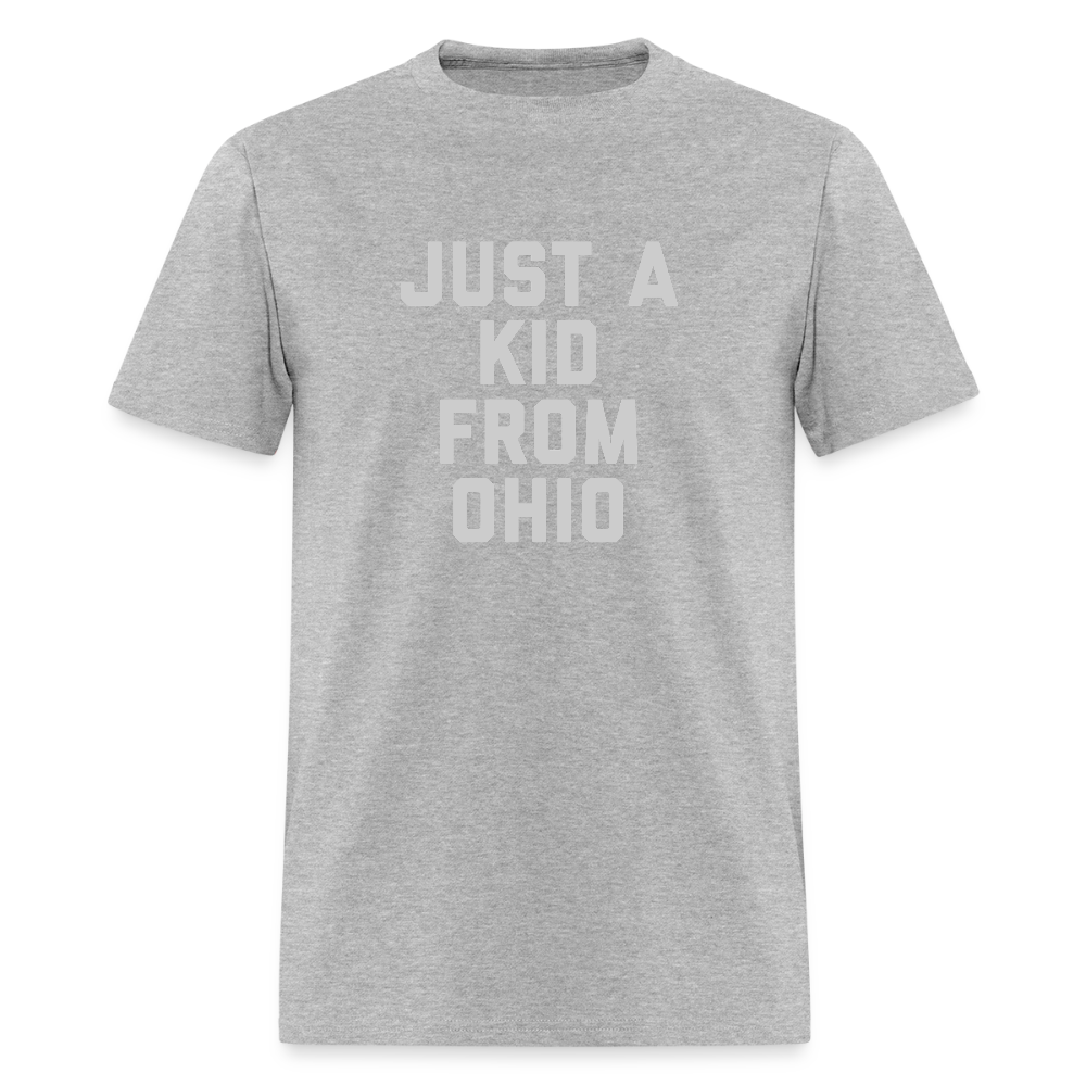 Just a Kid From Ohio Unisex Classic T-Shirt - heather gray