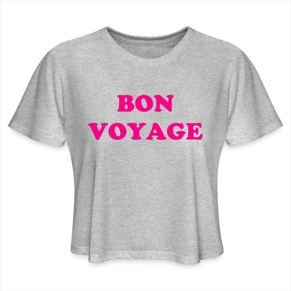 Bon Voyage Women's Cropped T-Shirt - heather gray