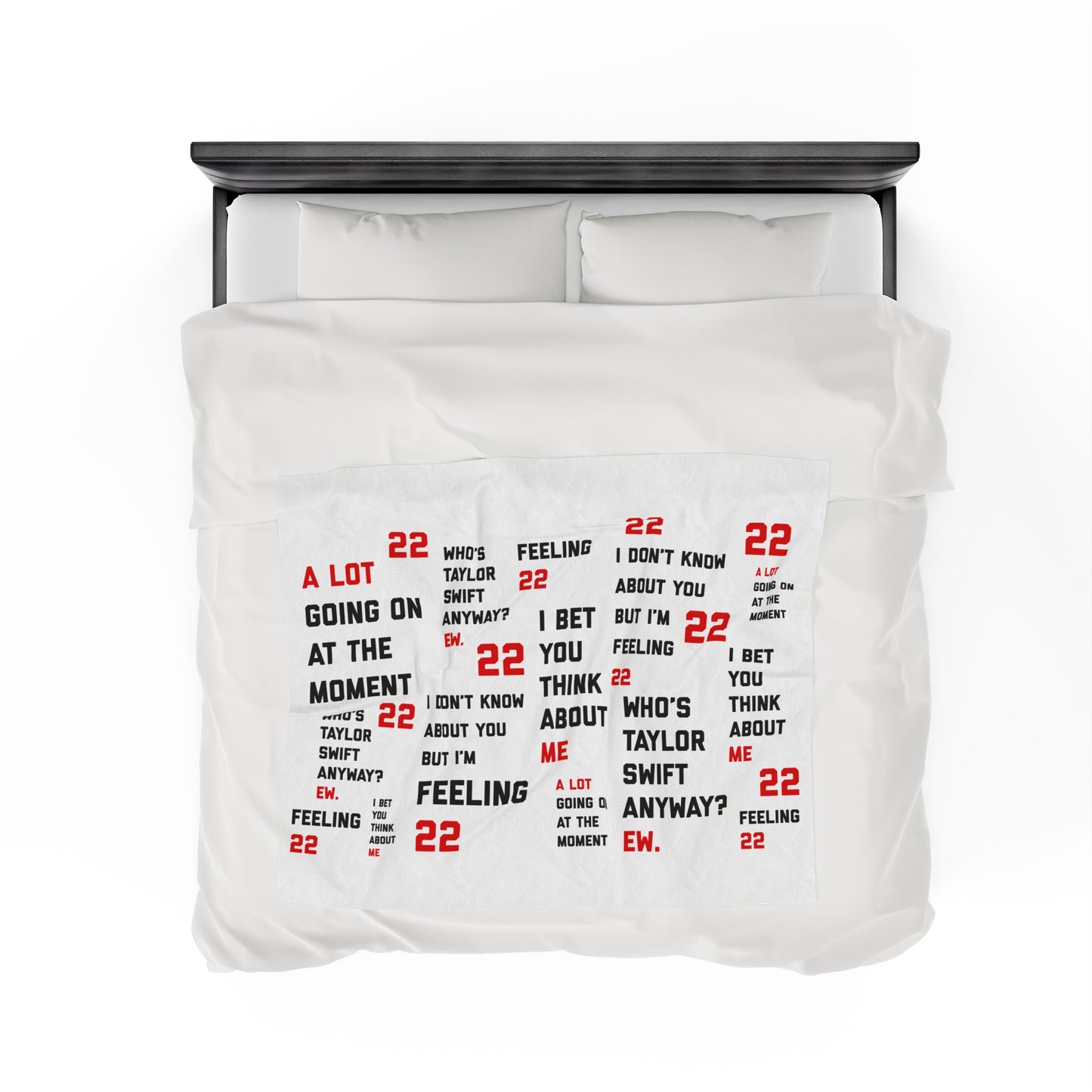 A lot going on at the moment Feeling 22 Velveteen Plush Blanket