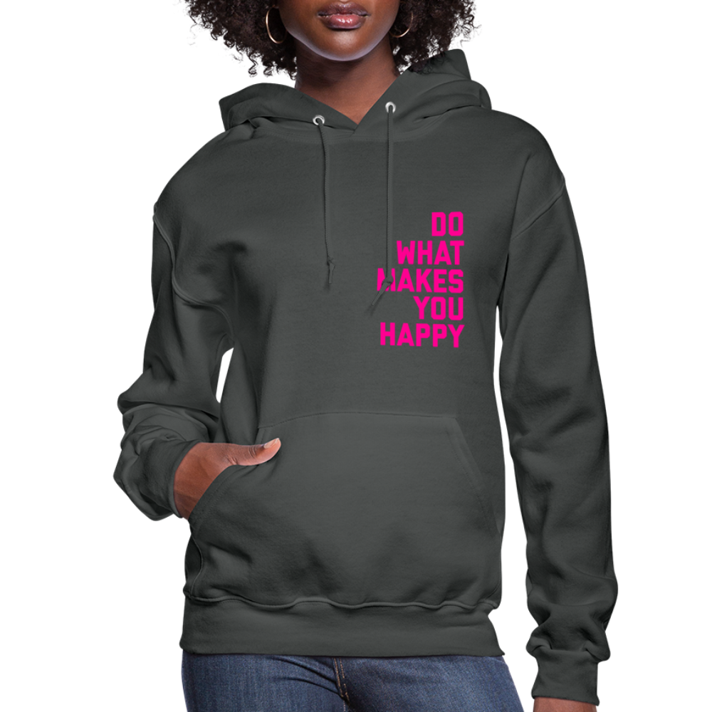 Do What Makes You Happy Women’s Premium Hoodie - asphalt