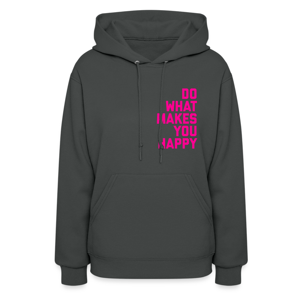 Do What Makes You Happy Women’s Premium Hoodie - asphalt