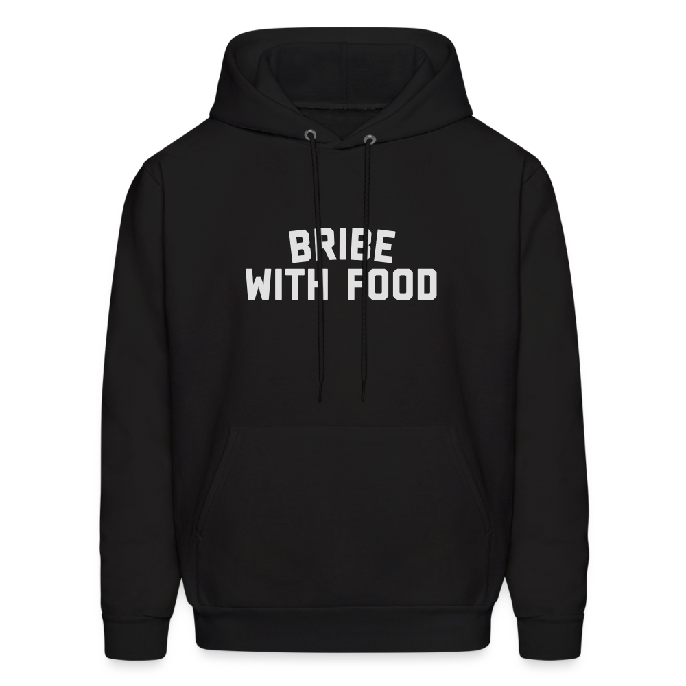Bribe With Food Men's Hoodie - black
