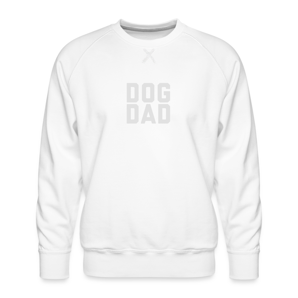 Dog Dad Men’s Premium Sweatshirt - white
